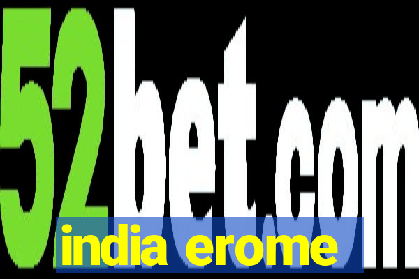 india erome